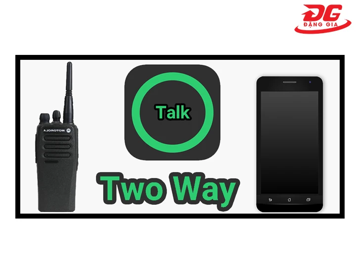 Two Way biến điện thoại thành bộ đàm