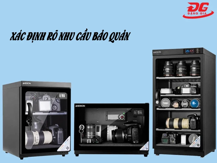 Xác định rõ nhu cầu sử dụng bảo quản