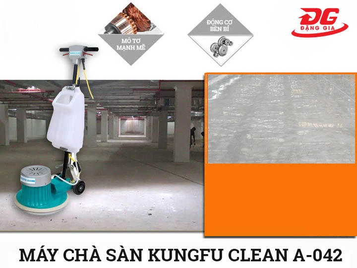 máy đánh sàn Kungfu Clean A-042 hiệu quả cao