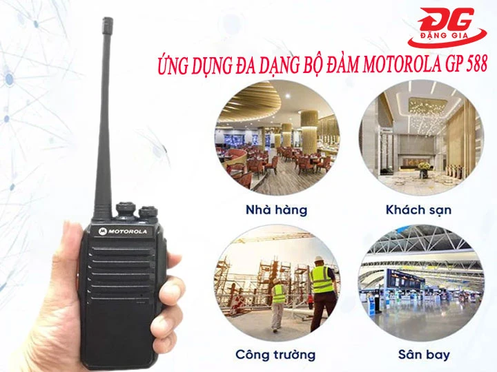 áy Bộ đàm Motorola GP 588 được ứng dụng ở đâu