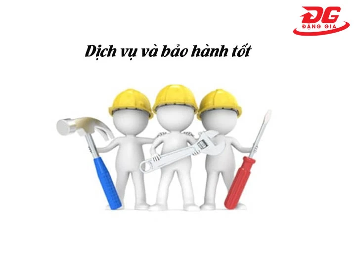 dịch vụ và bảo hành tốt