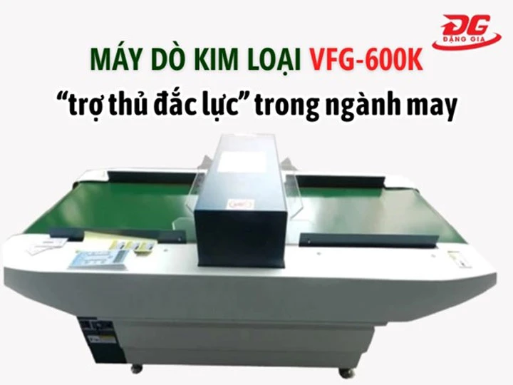 ưu điểm của Máy dò kim loại trong may mặc VFG 600K