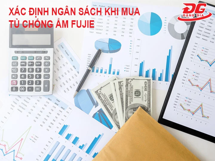 xác định ngân sách khi mua tủ chống ẩm Fujie