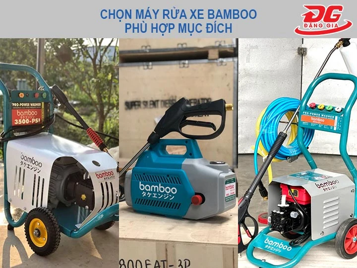 chọn Máy xịt rửa xe Bamboo phù hợp mục đích