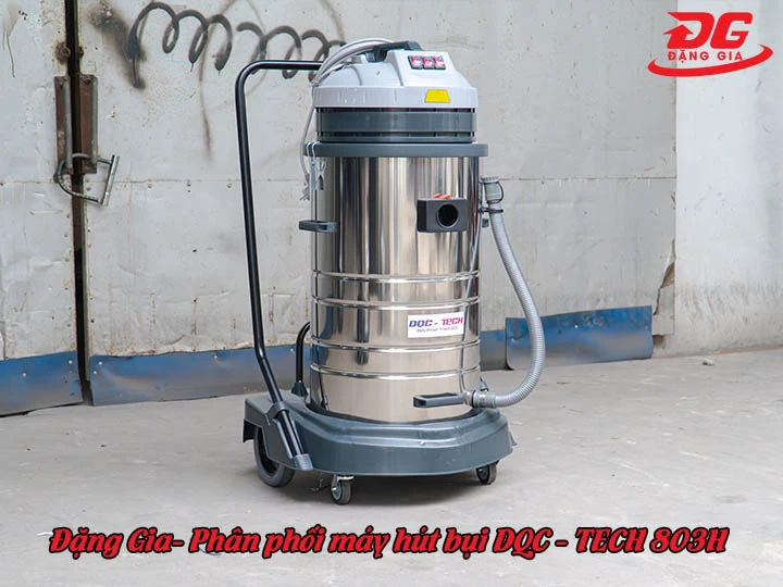 bán máy hút bụi công nghiệp DQC - TECH 803H