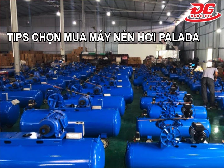 tips chọn mua máy nén hơi Palada