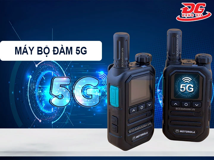 bộ đàm 5G