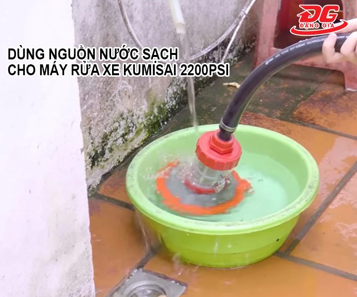 dùng nguồn nước sạch khi dùng máy rửa xe Kumisai 2200PSI