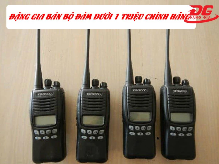 Đặng Gia: Nơi rinh bộ đàm dưới 1 triệu bền - khỏe - pin trâu