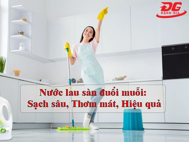 Nước lau sàn đuổi muỗi