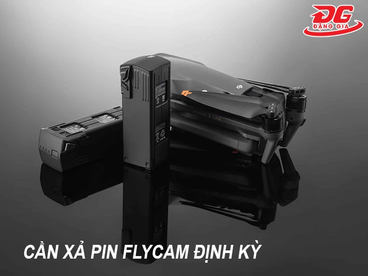 cần xả pin flycam định kỳ