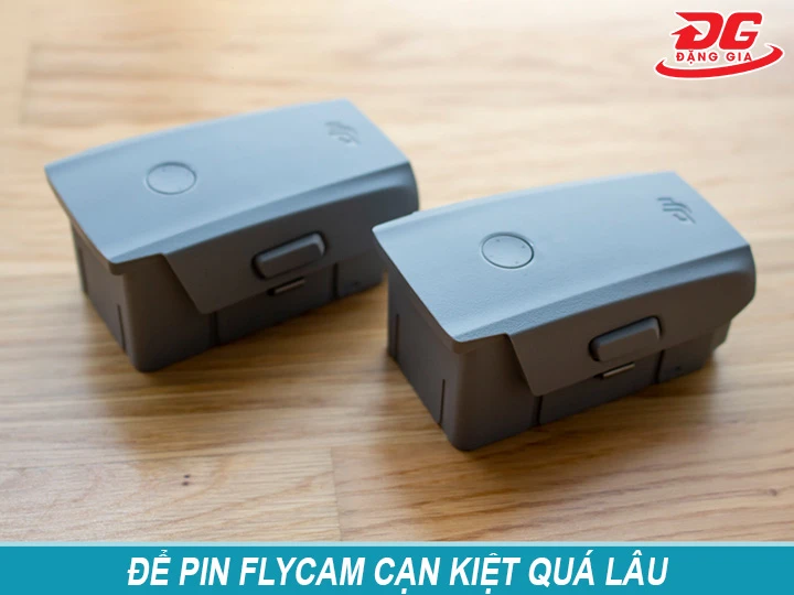 để pin flycam bị kiệt quá lâu