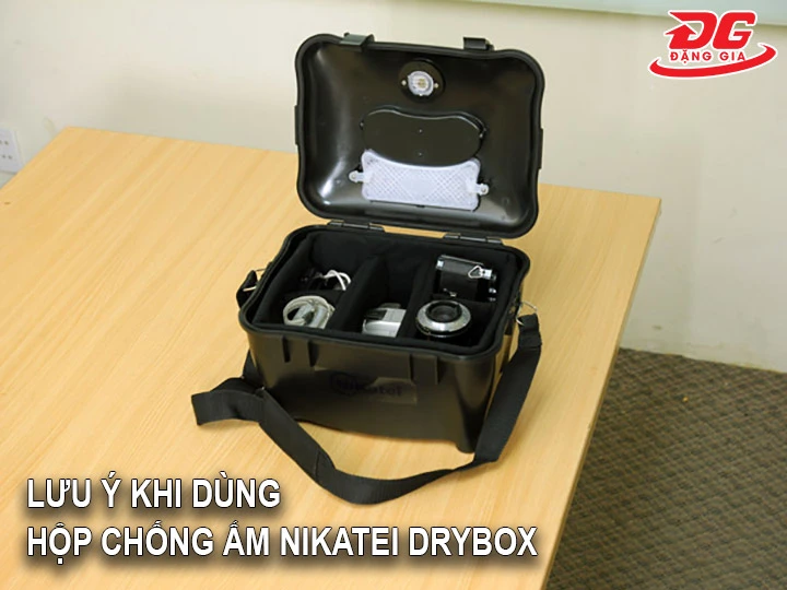 lưu ý khi dùng Nikatei DRYBOX