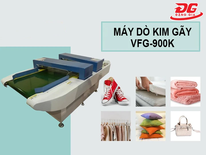 Máy dò mũi kim gãy VFG-900K