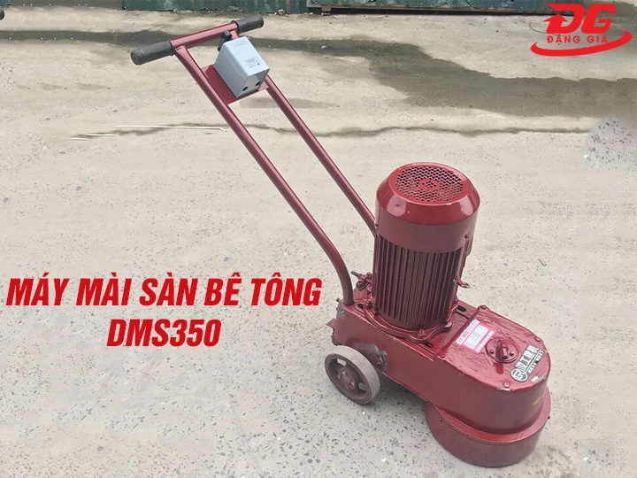 Máy mài sàn bê tông DMS350: Mài khỏe - Phẳng - Siêu bền bỉ
