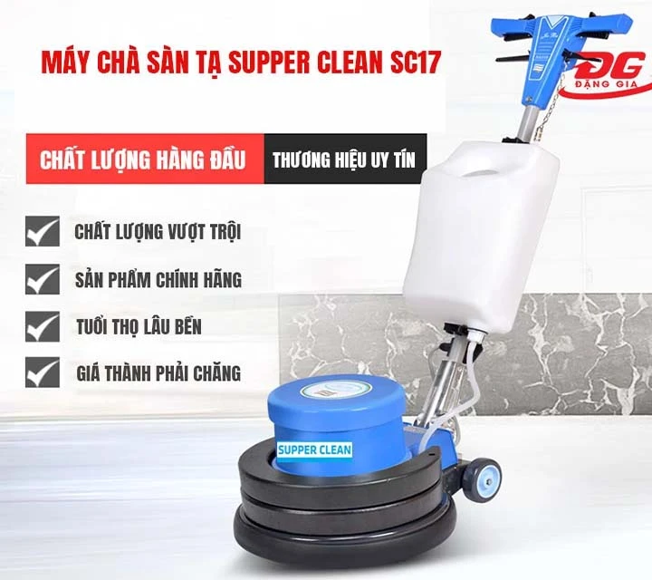 ưu điểm Máy chà sàn tạ Supper Clean SC 17