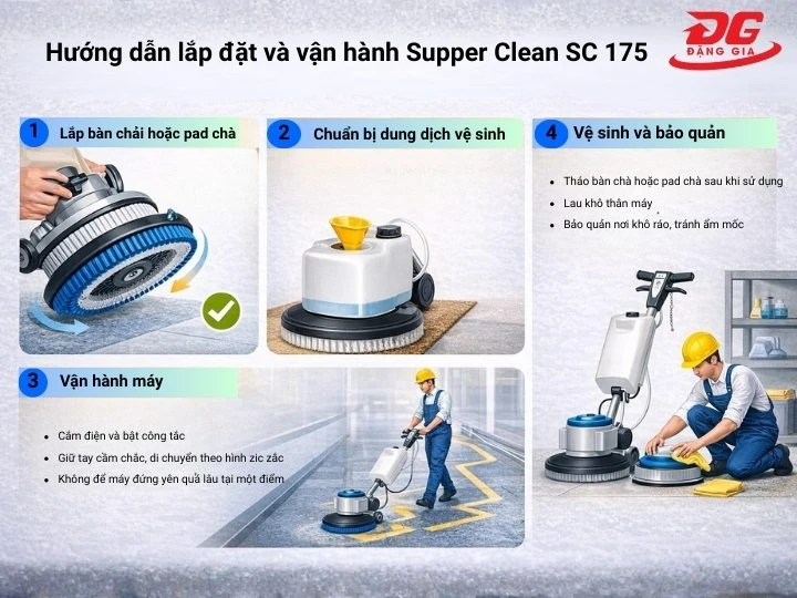 lắp đặt Máy chà sàn Supper Clean SC 175
