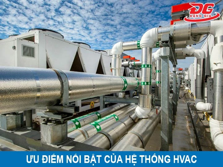 ưu điểm của Hệ thống HVAC