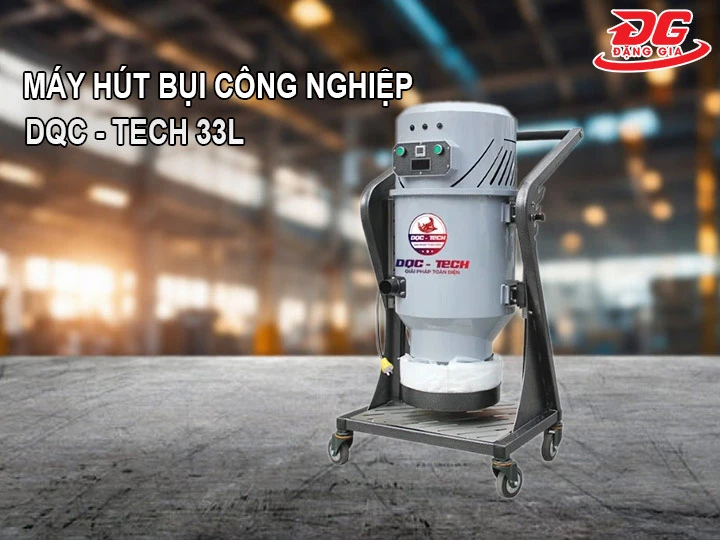 máy hút bụi DQC - Tech 33L