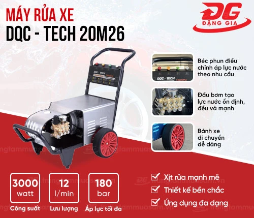 Máy rửa xe cao áp DQC - TECH 20M26 2