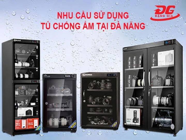 Nhu cầu sử dụng tủ chống ẩm tại Đà Nẵng