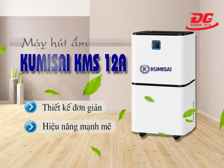 Máy hút ẩm Kumisai KMS 12A với hiệu năng mạnh mẽ