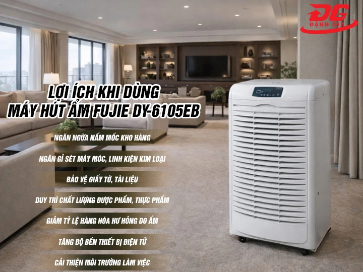 Lợi ích máy hút ẩm FujiE DY-6105EB