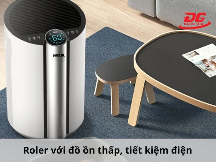Roler duy trì độ ồn ở mức <45dB