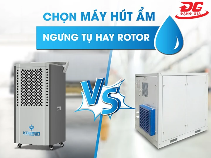 Máy hút ẩm rotor và máy hút ẩm ngưng tụ: So sánh chi tiết từ A đến Z
