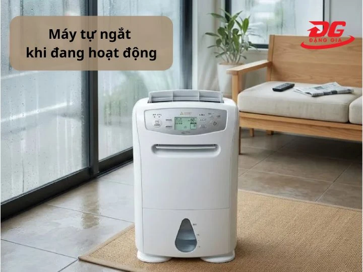 máy tự ngắt sau 1 khoảng thời gian đang vận hành