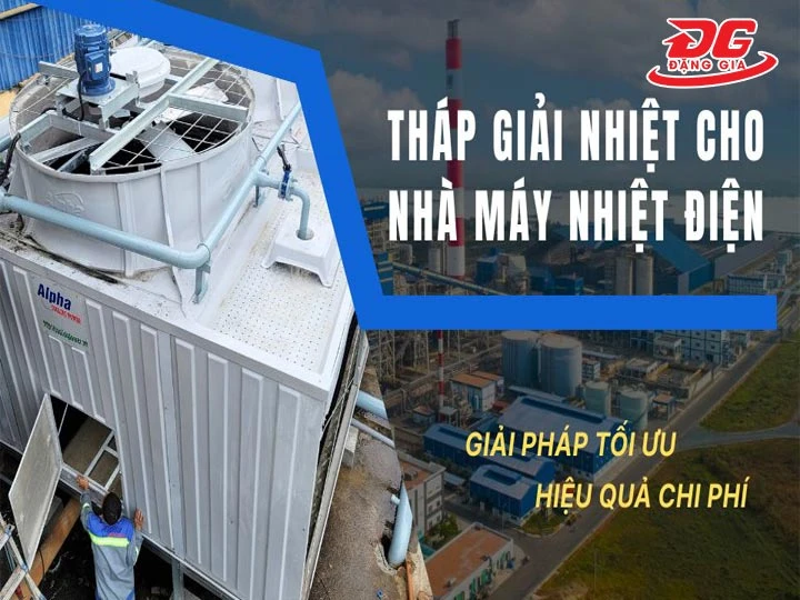 Cấu tạo chung của tháp tản nhiệt nhà máy nhiệt điện