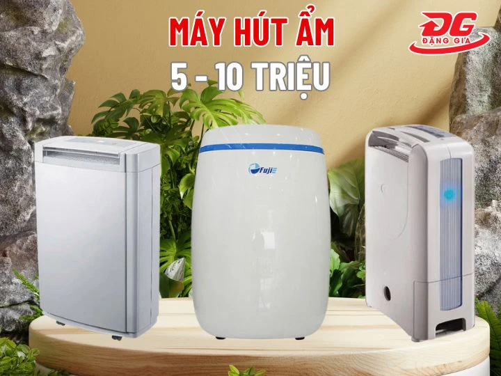 Máy hút ẩm 5 - 10 triệu