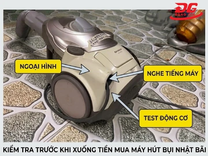 Luôn yêu cầu cắm điện chạy thử và test lực hút trực tiếp trước khi quyết định mua hàng bãi.