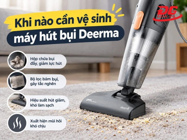 Dấu hiệu nhận biết máy hút bụi Deerma cần được vệ sinh và bảo dưỡng