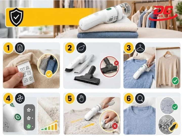 Các bước hút bụi quần áo an toàn, đúng cách giúp làm sạch hiệu quả và bảo vệ chất liệu vải. 