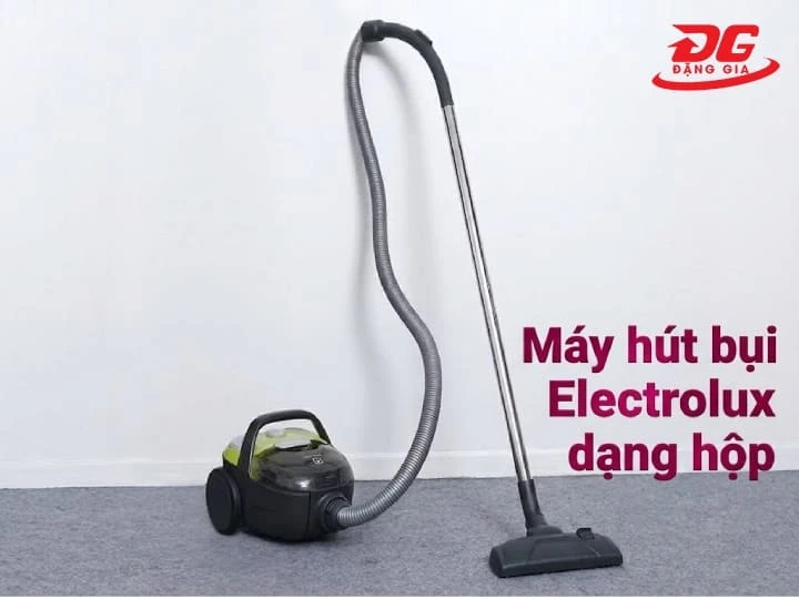 Máy hút bụi Electrolux dạng hộp với thiết kế nhỏ gọn, công suất ổn định