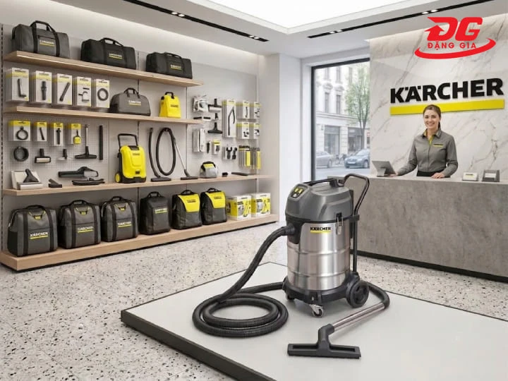Lựa chọn các đại lý phân phối uy tín để mua được máy hút bụi Karcher chính hãng 