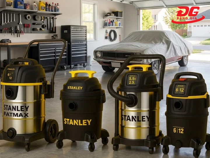 Máy hút bụi Stanley có tốt không? Top 6 model đáng tham khảo