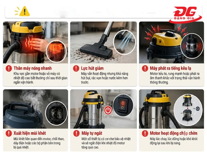 Dấu hiệu cảnh báo máy hút bụi bị nóng bất thường