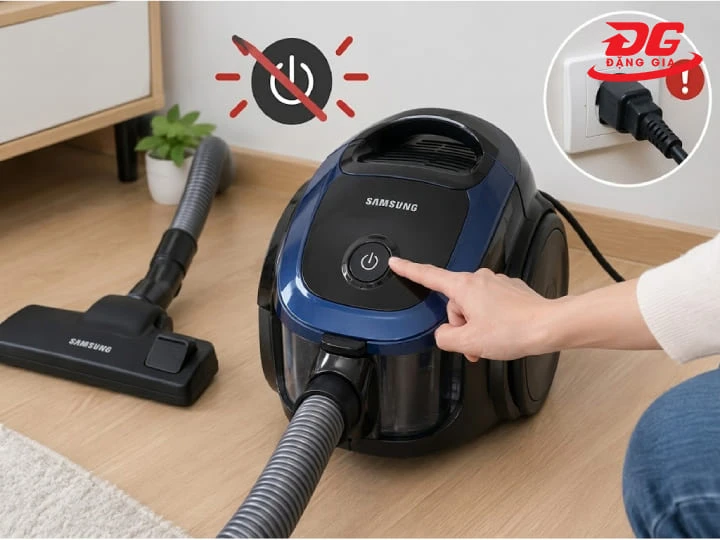 Máy hút bụi Samsung không khởi động