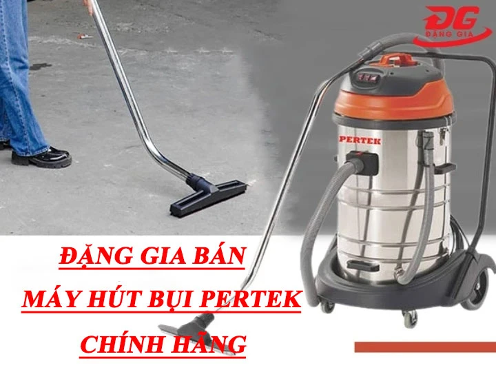 Địa chỉ phân phối máy hút bụi công suất lớn