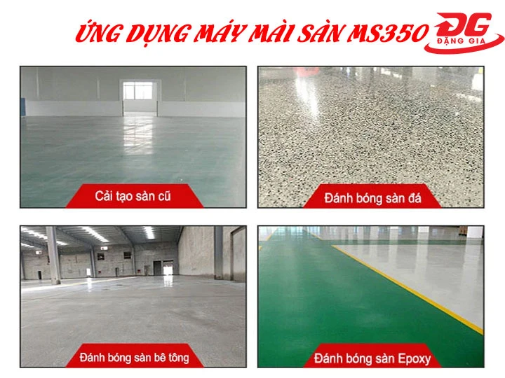 Ứng dụng thực tế của máy mài sàn MS350