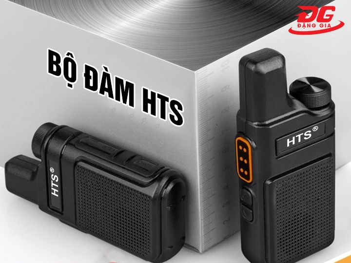 Bộ Đàm HTS: Ổn Định, Bền Bỉ, Chống Nhiễu Tốt, Pin Khỏe