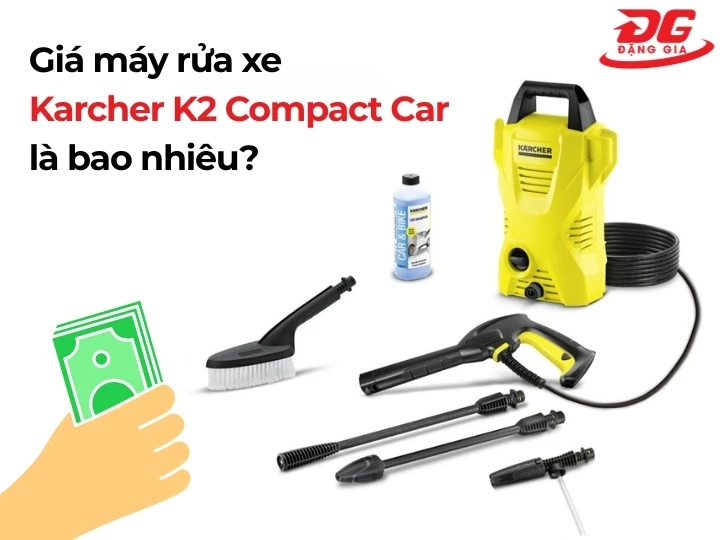 Giá bán máy rửa xe Karcher K2 Compact Car mới nhất