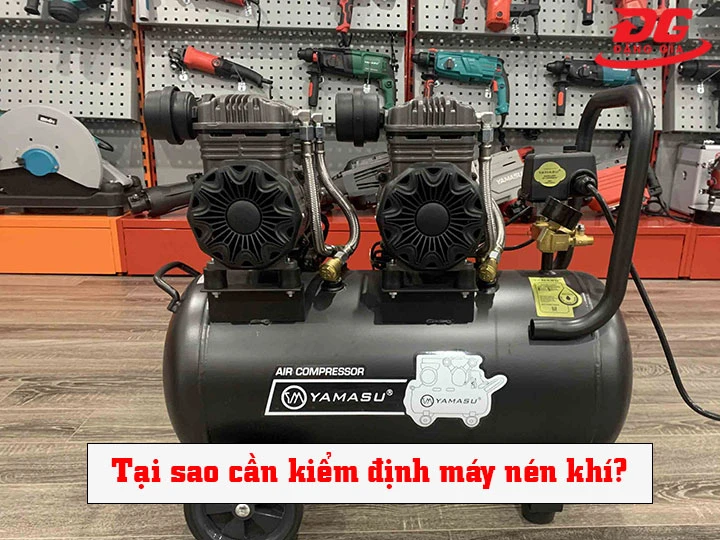 lý do cần kiểm định máy nén khí