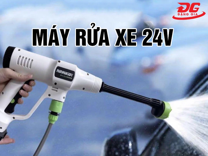 Máy rửa xe 24V