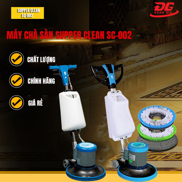 Máy chà sàn Supper Clean SC-002 