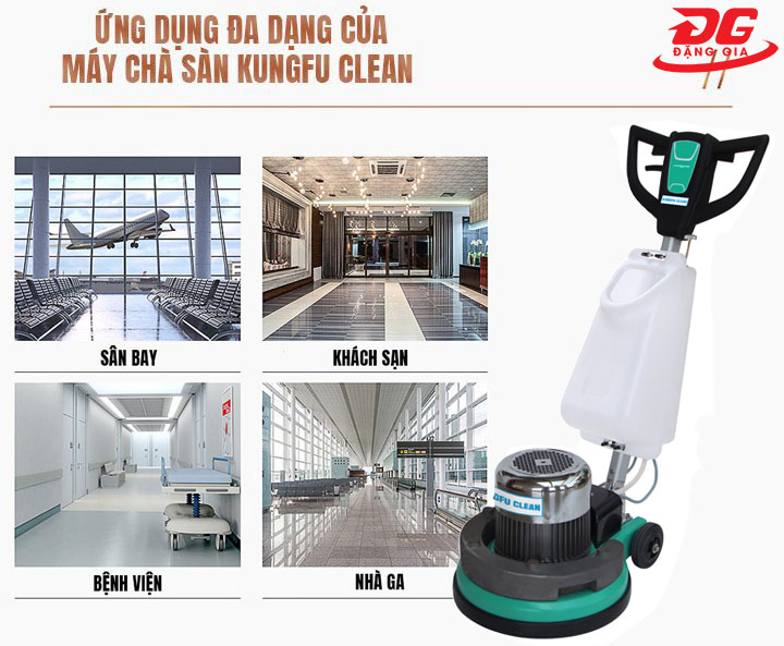 Ứng dụng của máy chà sàn Kungfi Clean