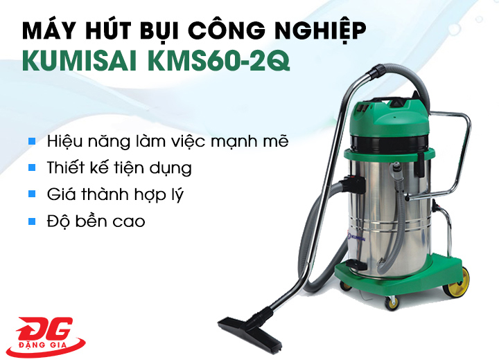 Máy hút bụi công nghiệp Kumisai KMS60-2Q