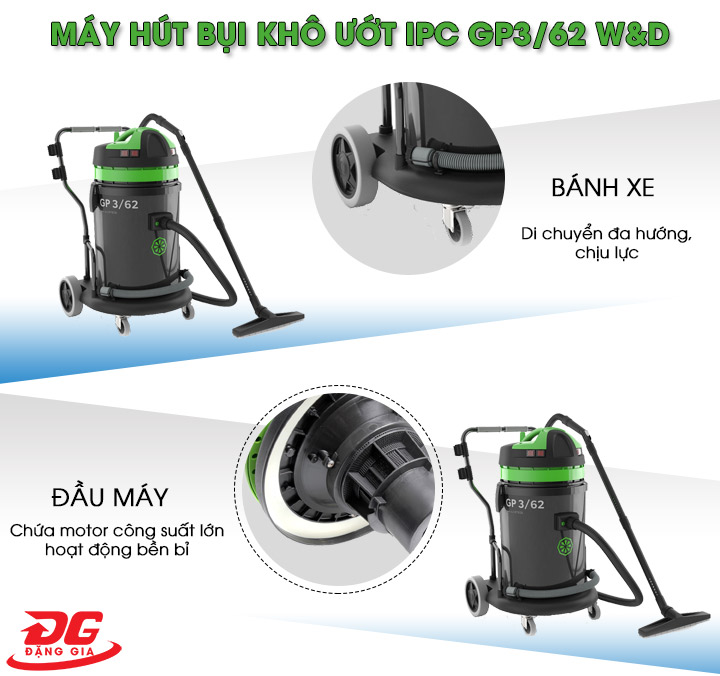 Máy hút bụi khô ướt IPC GP3/62 W&D